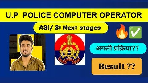 UP Police ASI/SI, Computer operator Result & Next stages updates 🔥#uppco #upasi #upsi
