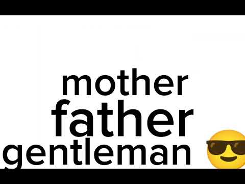 I a mother father gentleman