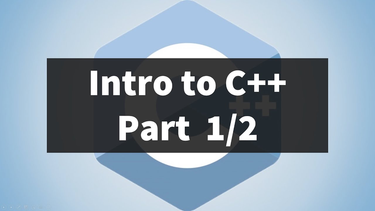 Introduction to C++ (Part 1/2) - History, Syntax, Compiling, Linking ...