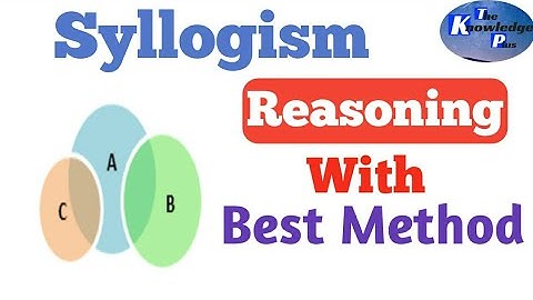 Syllogism Reasoning Best Tricks ll RRB l NTPC l JE l SSC l CGL l CHSL l BANK l UPSC