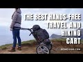 Hipstar  the best handsfree travel and hiking cart  indiegogo  gizmohubcom