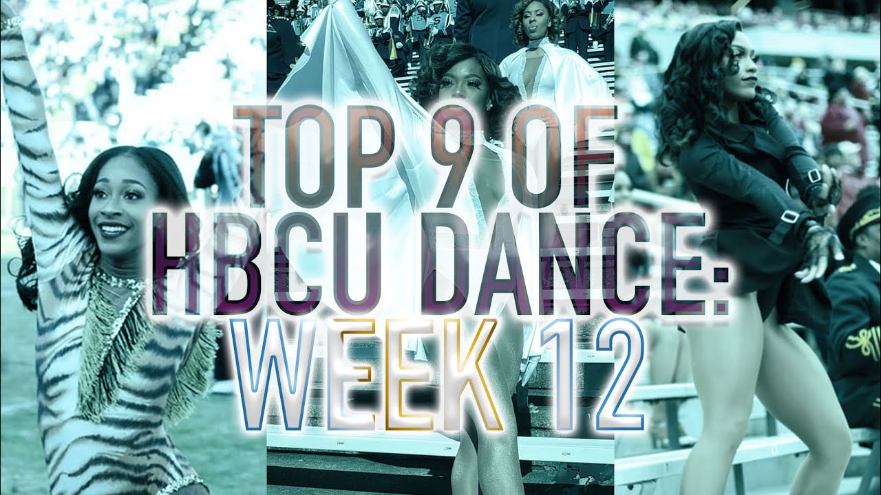 TOP 9 HBCU DANCE LINES WEEK 12 YouTube top-9-hbcu-dance-lines-week-12-youtube