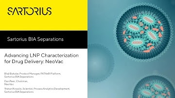 Advancing LNP Characterization for Drug Delivery: NeoVac