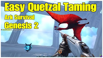 Ark: Easy Quetzal Tame on Genesis 2