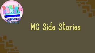 Club Mods - MC Side Stories