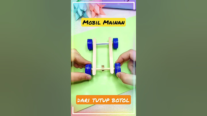 Cara Buat Mobil Mainan dari Tutup Botol