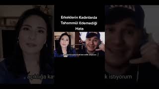 Erkekleri̇n Kadinlarda Tahammül Edemedi̇ği̇ Hata