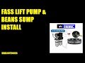 FASS LIFT PUMP AND BEANS SUMP INSTALL DURAMAX