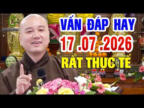 Vấn Đáp Mới "Rất Hay" Đăng Ngày 15 .07 .2026 _ Thầy Thích Pháp Hòa  Giảng Tại Chùa Tỳ Ni Boston