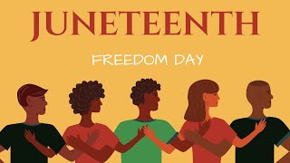 Celebrating Change with Juneteenth
