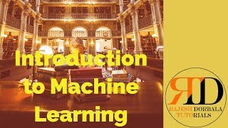 Introduction to Machine Learning and Caret Package in R Introduction to Machine Learning and Caret Package in R
