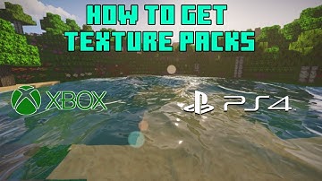 HOW TO GET TEXTURE PACKS IN MINECRAFT PS4/PS5/XBOX