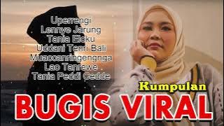 Kumpulan Lagu Lagu Bugis Viral - Album Lagu Hits 2022