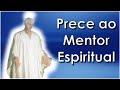 Prece ao mentor espiritual  dr bezerra de menezes ari lima