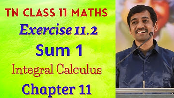 Class 11 Maths | Exercise 11.2 Q.No.1  | Integral Calculus | Tamil Nadu New Syllabus