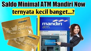 Saldo minimal ATM Mandiri tabungan now.