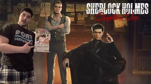 SHERLOCK HOLMES CHAPTER ONE PC Walkthrough Gameplay Part 1 - INTRO (FULL GAME) First hour