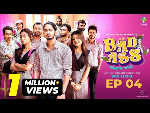 Bad Ass (খারাপ গাধা) Ep 04 | Prottoy Heron | Mahima | Bannah | Samina | Mona | Anik | New Natok 2023 Natoklove24