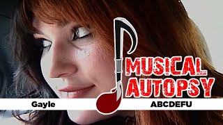 Musical Autopsy: Gayle - ABCDEFU