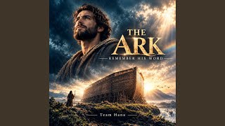 Download lagu The Ark_Remember His Word