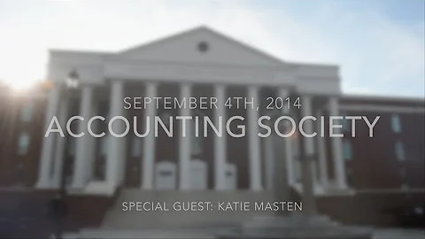 LU Accounting Society - Katie Masten (Fall 2014)