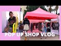 POP UP SHOP BOUTIQUE VLOG - VINTAGE CLOTHING - ENTREPRENEUR LIFE