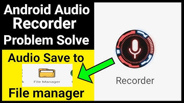 Android audio recorder problem solution | Audio recorder not working | Audio not save in Filemanager