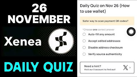 Xenea Wallet Quiz Answer 26 November | Xenea wallet daily Quiz Answer Today | Xenea Wallet Quiz |