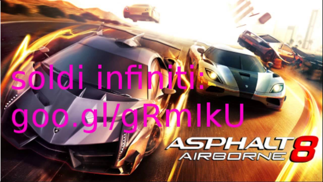 [SOLDI INFINITI] ASPHALT: AIRBORNE 8 - Mod Money APK |COME  