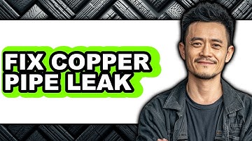 How to Fix Copper Pipe Leak (Full Guide)