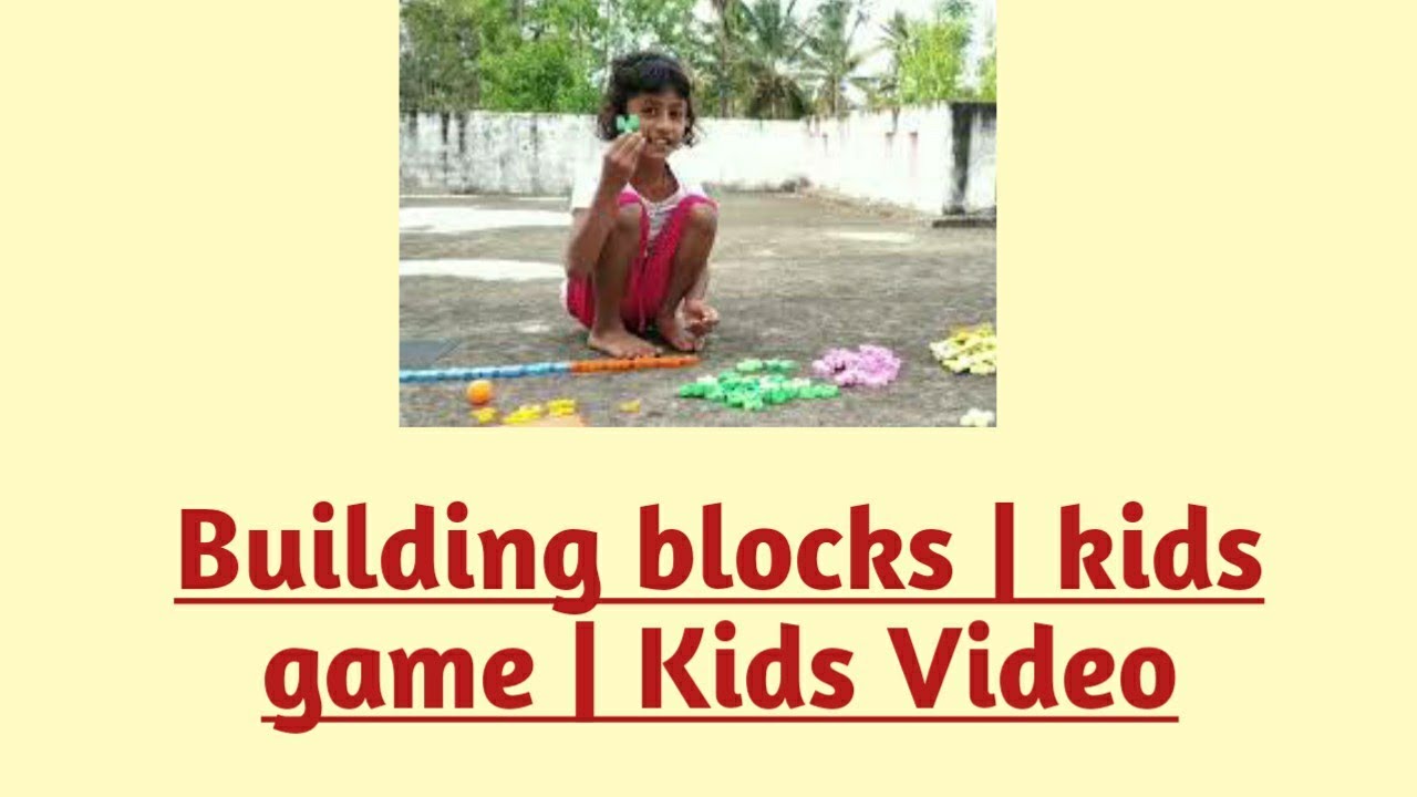 Shreya Playing Building blocks game | kids game | Kids Video - YouTube