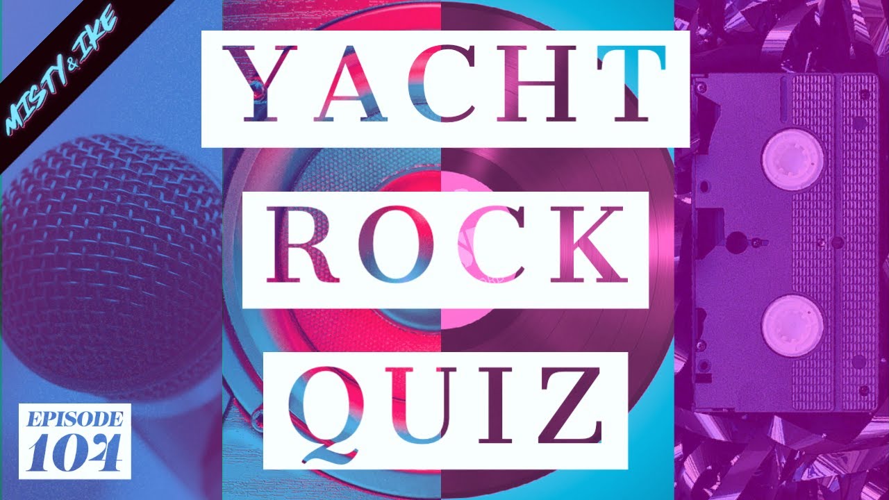 yacht rock quiz