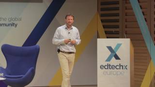 EdTechxEurope 2017 Power Keynote - Digitalisation in Higher Education, The Present and the Future