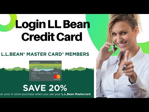 How to Login Ll Bean Credit Card | Ll Bean Credit Card Login | L.L.Bean Mastercard Payment Sign In
