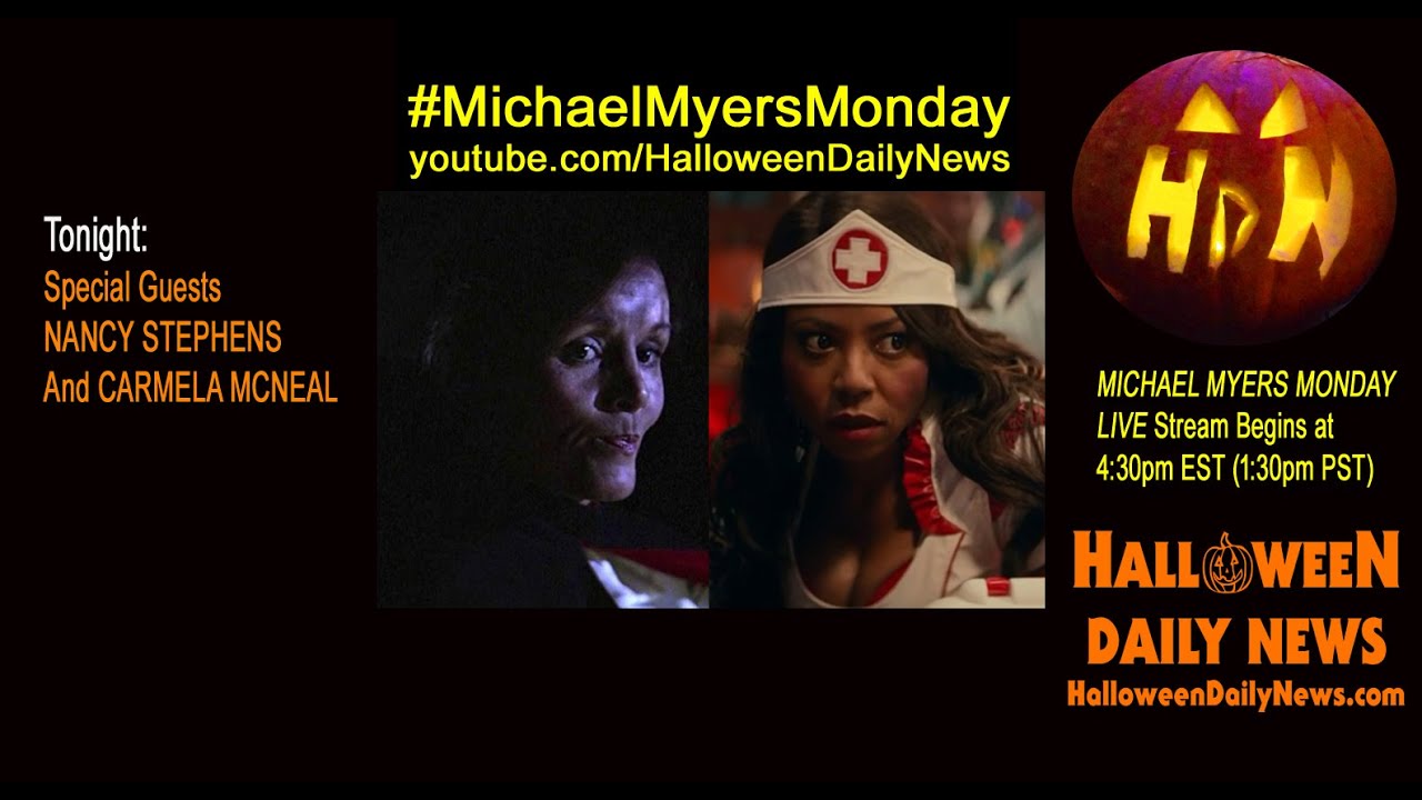 Interview] 'Halloween's Nancy Stephens and Carmela McNeal Talk Michael  Myers and More - Halloween Daily News, image size:1280x720
