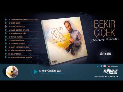 Bekir Çiçek - Yar Yüreğim Yar