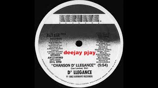 D'LLegance - Chanson D'llegance (From Vinyl)