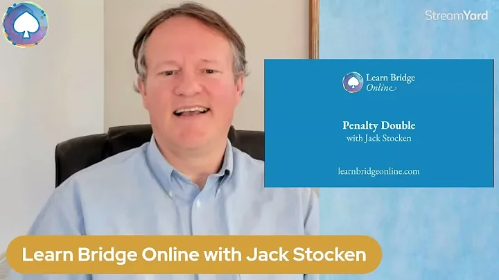 Penalty Double in Bridge with Jack Stocken