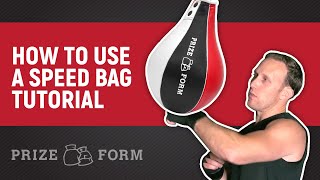 PRIZE FORM How to Use a Speed Bag Tutorial for Beginners