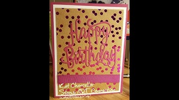 Introduction to how to Use Adhesive Sheets w/ Happy Birthday Gorgeous stamp set