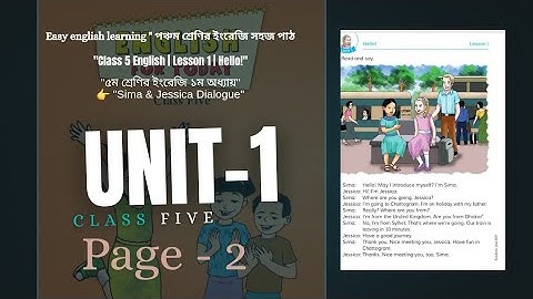 "English for Class 5 | Lesson 1 | Hello! | Dialogue Practice with Sima & Jessica" ClassFive Hello