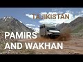 7 Tajikistan - Driving the Pamir Highway and Wakhan