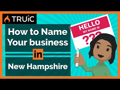 How to Name Your Business in New Hampshire-  3 Steps to a Great Business Name
