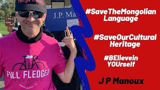 J. P. Manoux #SaveTheMongolianLanguage #SaveOurCulturalHeritage