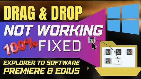 Drag and drop not working 100% Fixed | Drag & Drop problem in Windows 10