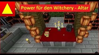 Block Light Witchery Altar wie man Power rein bekommt Tutorial