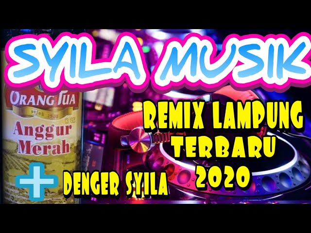 SYILA MUSIK, NONSTOP LIVE PESAWARAN, REMIX LAMPUNG TERBARU 2020, SYILA MUSIK TERBARU 2020 class=