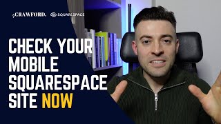 Squarespace Tutorial | Why You Need to Check the Mobile Version of Your Squarespace Website Now