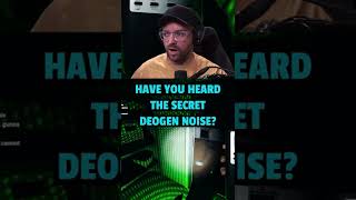 Secret Deogen Noise