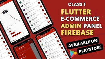 Overview: Flutter admin panel using firebase| Flutter ecommerce app using firebase with admin panel